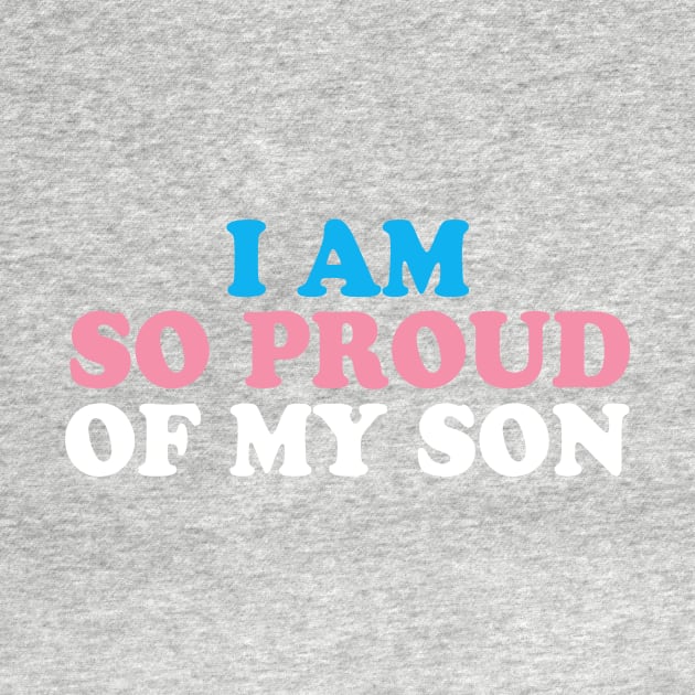 I Am So Proud of My Transgender Son by epiclovedesigns